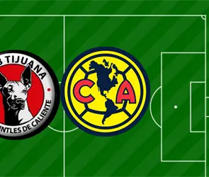 Tijuana vs Am&eacute;rica: Horario y d&oacute;nde ver en VIVO el Clausura 2026